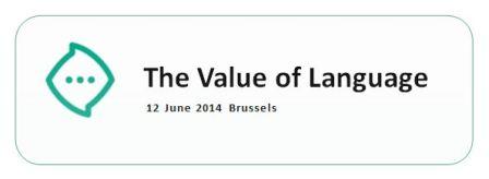 12 juni 2014, Brussel: The Value of Language